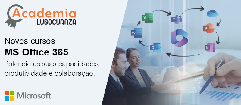 Novos cursos MS Office 365 ministrados pela Academia Luso Cuanza