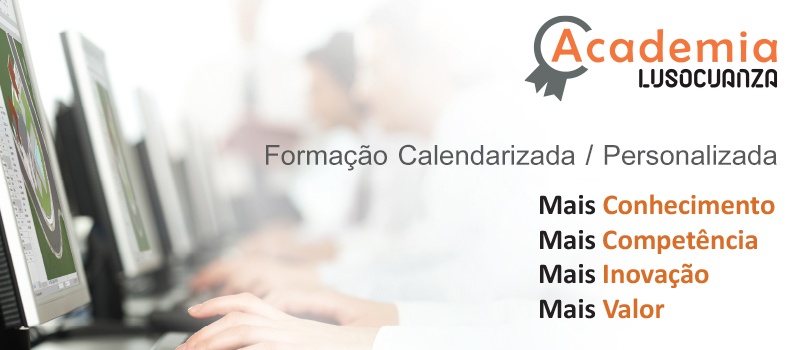 Formação Calendarizada / Personalizada - A Academia da Luso Cuanza tem ao seu dispor cursos focalizados nas necessidades objetivas de cada cliente.