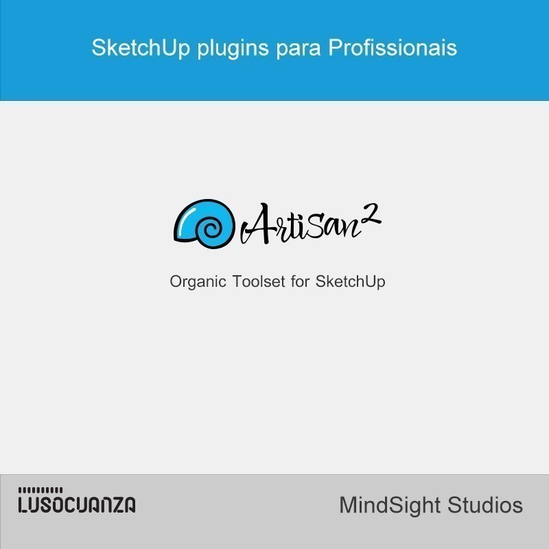 O Artisan 2 Subscription é uma extensão com poderosas ferramentas para o SketchUp. Com esta ferramenta poderá potenciar a sua capacidade de modelar terrenos, personagens, mobiliário e outras formas orgânicas complexas, assim como nivelar terrenos, subdividir, esculpir, extrusão multifacetada e muito mais.